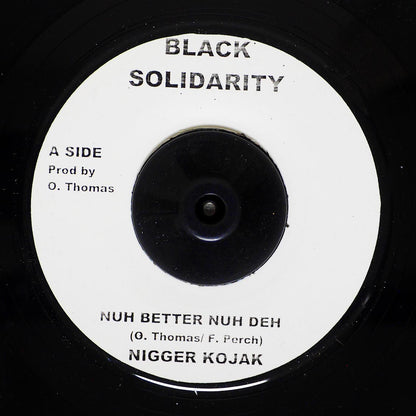 Kojak - Nuh Better Nuh Deh  /  Version (rhythm: "King Kong - Kill Them Wid Riddim") (UK press) [New Vinyl Record 7" Single]