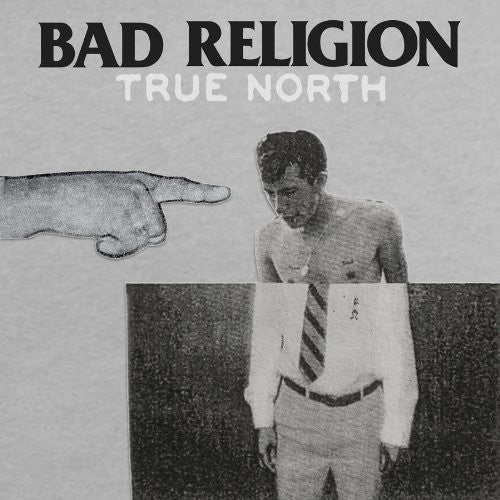 Bad Religion - True North [LP] Vinyl Record [New]