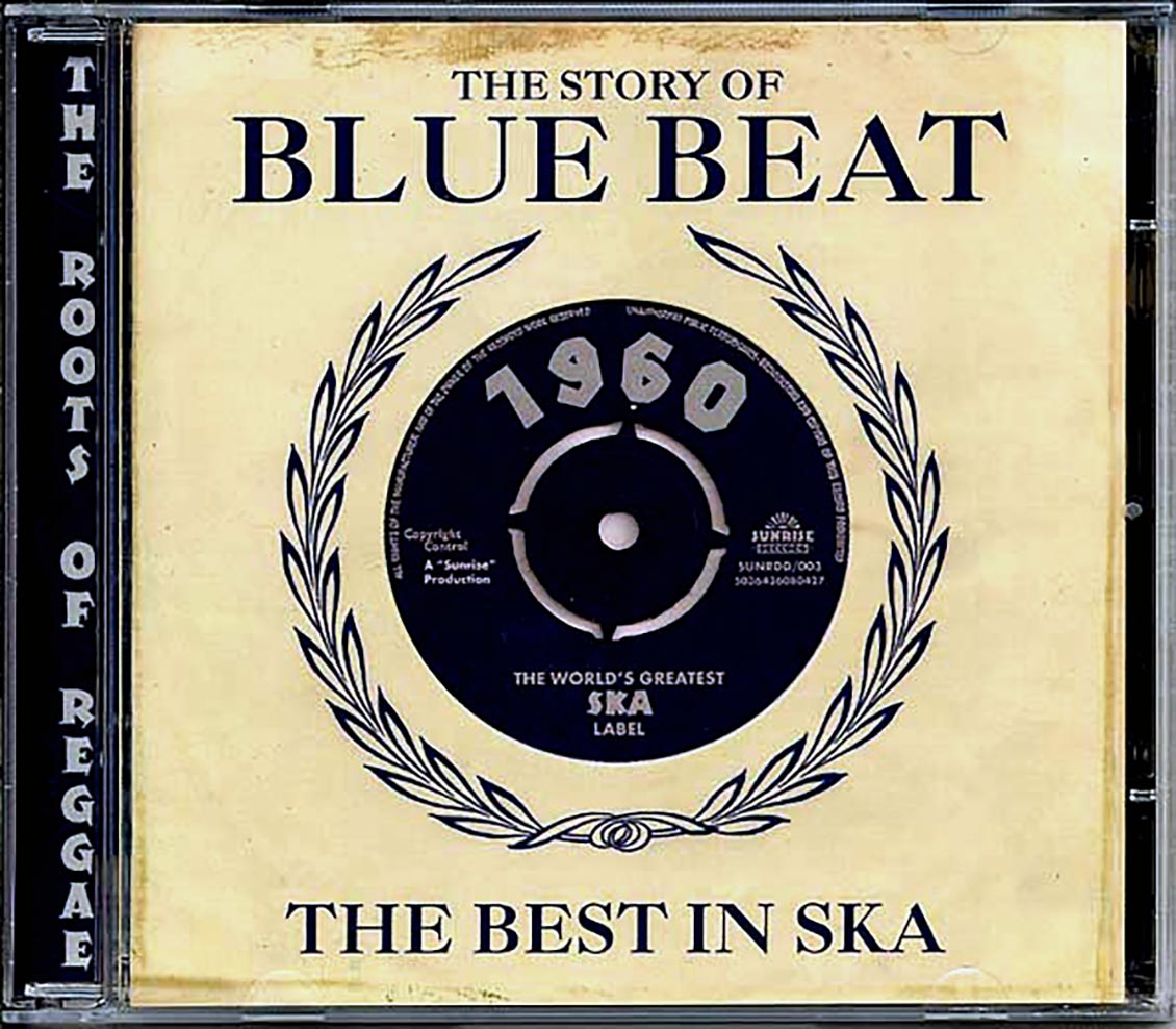 Laurel Aitken, Joe Higgs, Derrick Morgan, Alton Ellis, Etc. - The Story Of Blue Beat: The Best In Ska 1960 (58 tracks) (2xCD) [New] [New CD]