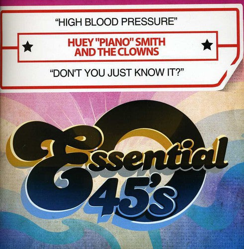 Huey Piano Smith & The Clowns - High Blood Pressure / Don't You Just Know It [CD]