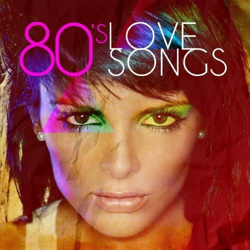 Various Artists - 80's Love Songs / Various [CD]
