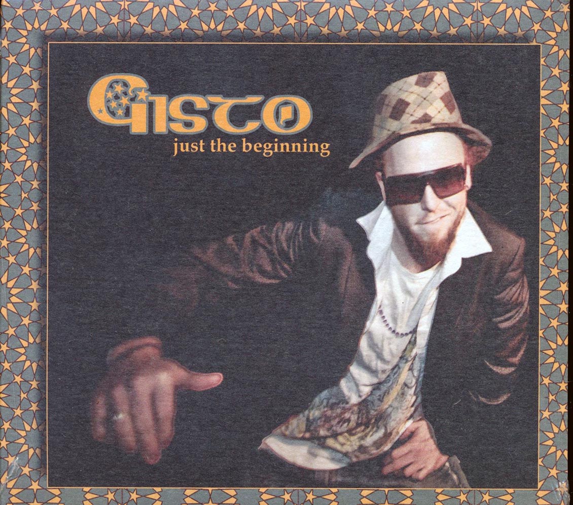 Gisto - Just The Beginning [New] [New CD]
