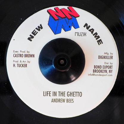 Andrew Bees - Life In The Ghetto  /  Version [New Vinyl 7"]