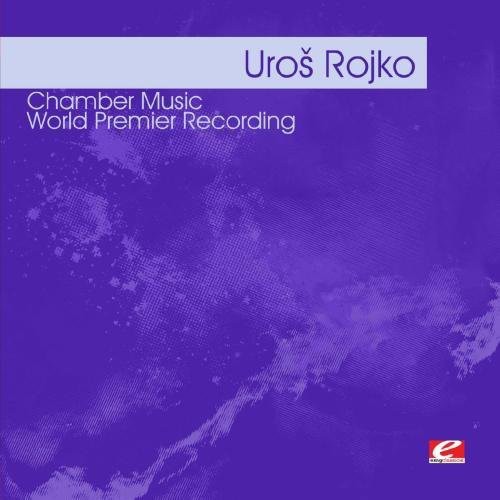 Uro Rojko Âš - Rojko: Chamber Music Music CD