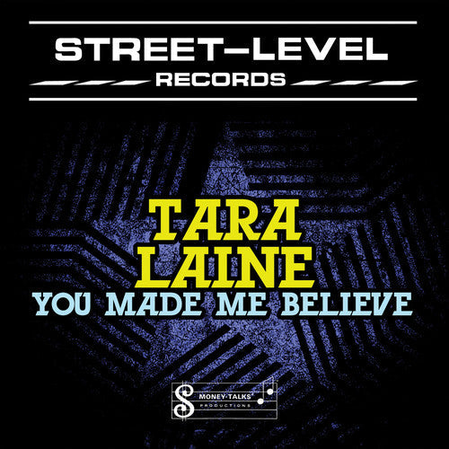 Tara Laine - You Made Me Believe Music CD