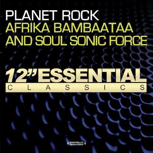 Afrika Bambaataa & The Soul Sonic Force - Planet Rock Music CD