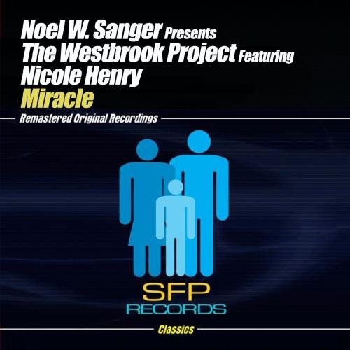 Noel W Sanger Presents The Westbrook Project - Miracle Part 1 Music CD