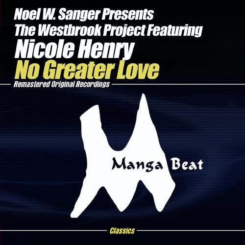 Noel W Sanger Presents The Westbrook Project - No Greater Love Music CD