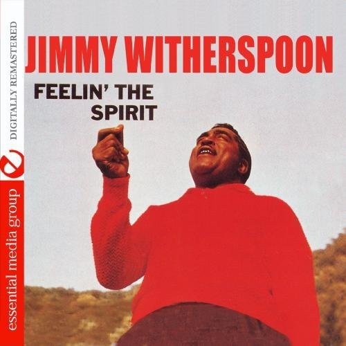 Jimmy Witherspoon - Feelin the Spirit Music CD