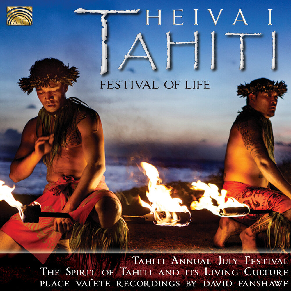 David Fanshawe - Heiva I Tahiti- Festival of Life Music CD