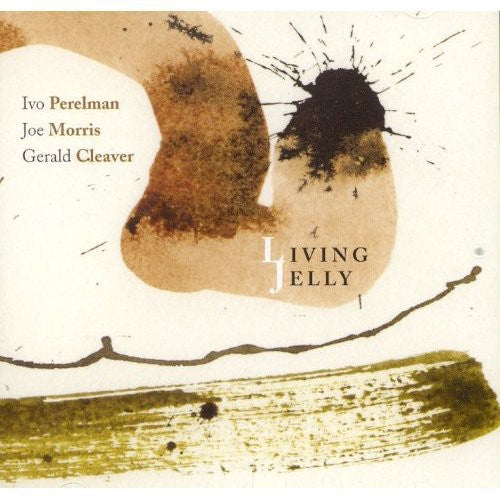 Perelman/Morris/Cleaver - Living Jelly Music CD