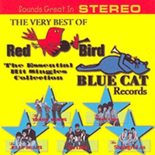 Very Best Of Red Bird & Blue Cat Records - Very Best Of Red Bird and Blue Cat Records [CD]