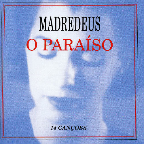 Madredeus - O Paraiso Music CD