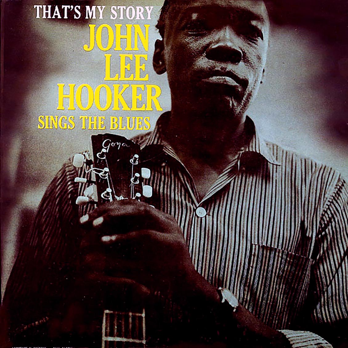 John Lee Hooker - That's My Story: Sings The Blues [New Vinyl Record LP]