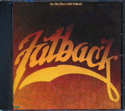 Fatback - On The Floor With Fatback [New CD]