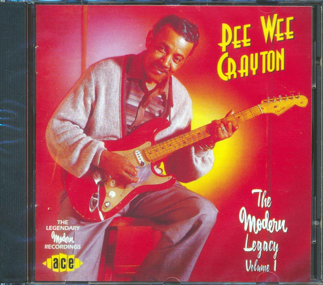 Pee Wee Crayton - The Modern Legacy Volume 1 (23 tracks) [New CD]
