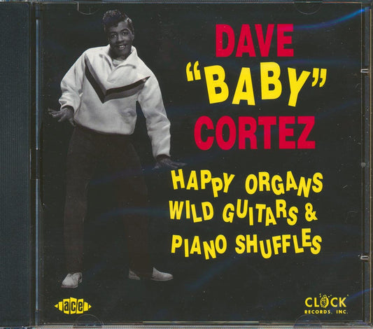 Dave Baby Cortez - Happy Organs, Wild Guitars & Pinao Shuffles (25 tracks) [New CD]