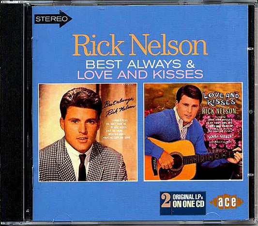 Rick Nelson - Best Always + Love And Kisses (24 tracks) [New CD]