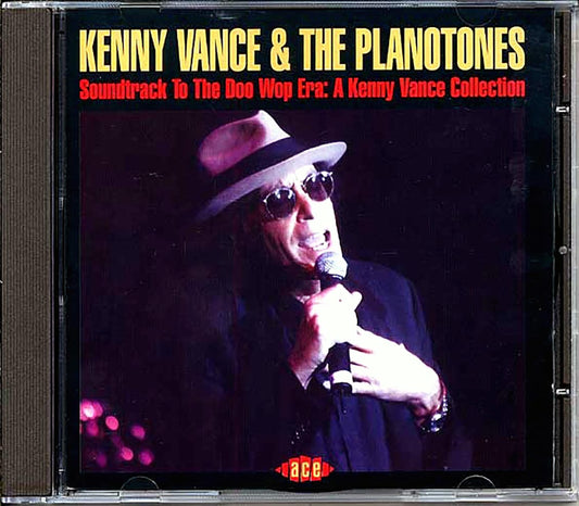 Kenny Vance & The Planotones - Soundtrack To The Doo Wop Era: A Kenny Vance Collection (24 tracks) [New CD]