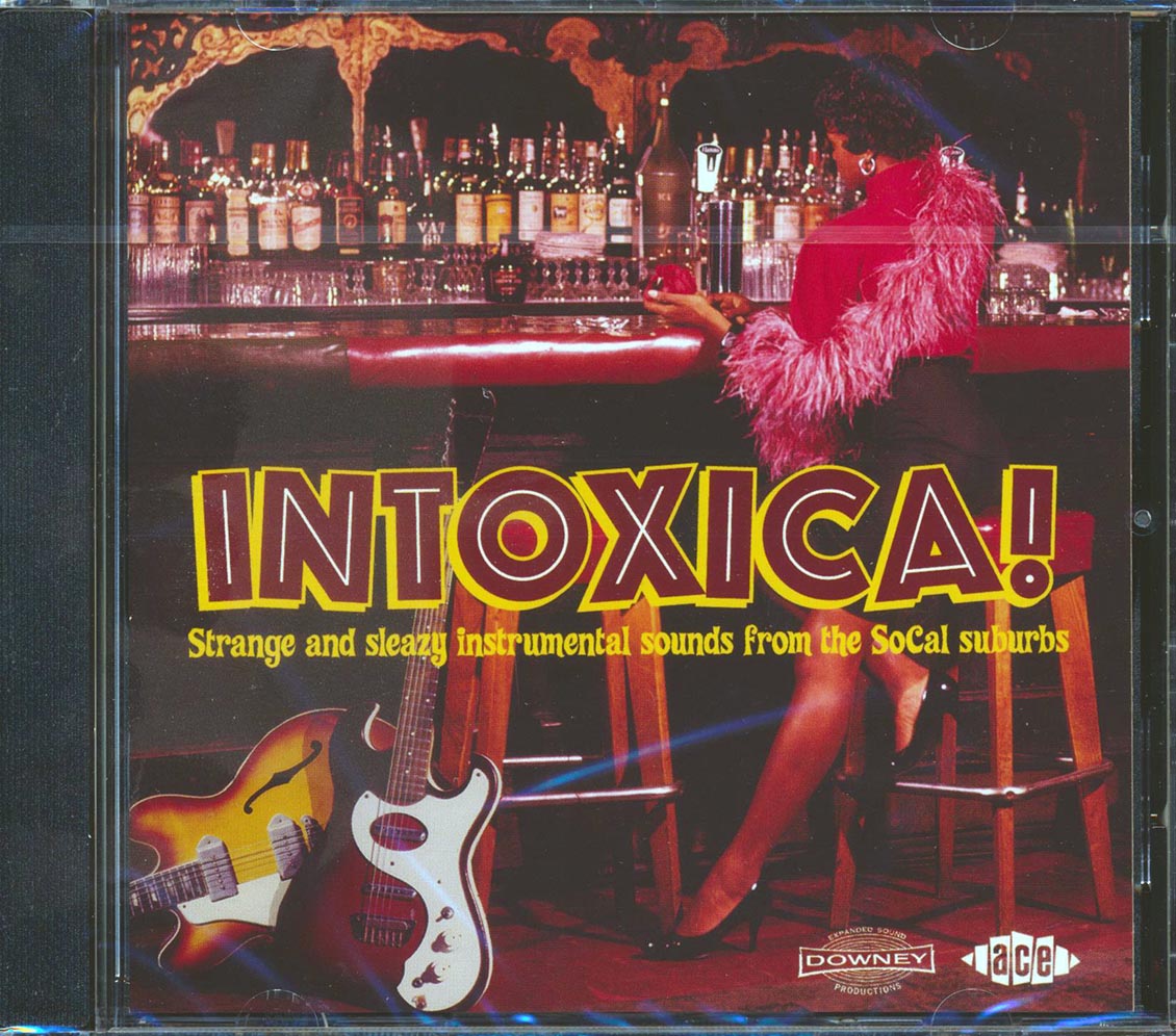 Various - Intoxica: Strange And Sleezy Instrumental Sounds From The SoCal Suburbs (26 tracks) [New CD]