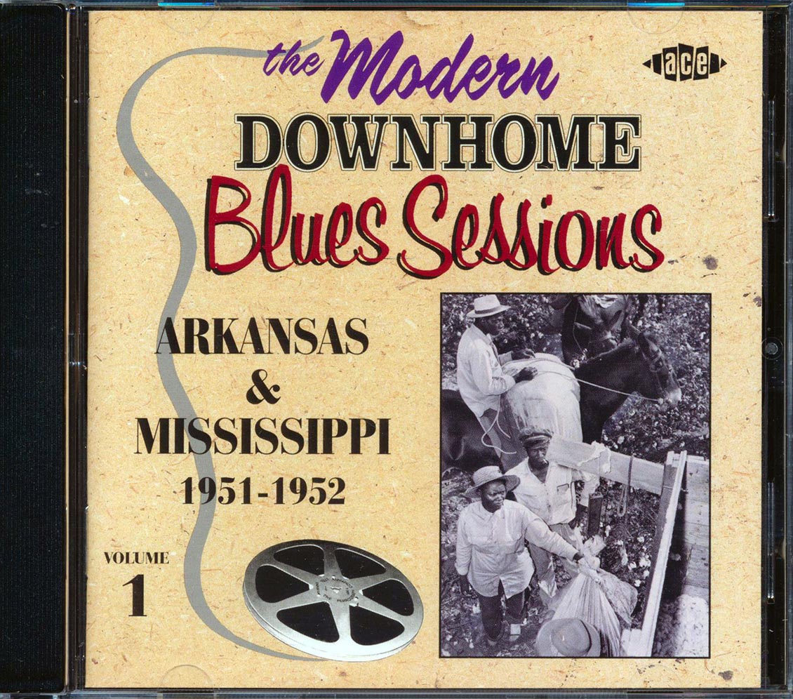 Various - The Modern Records Downhome Blues Sessions Volume 1: Arkansas & Mississippi 1951-1952 (24 tracks) [New CD]