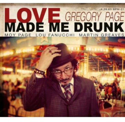 Gregory Page - Love Made Me Drunk Music CD