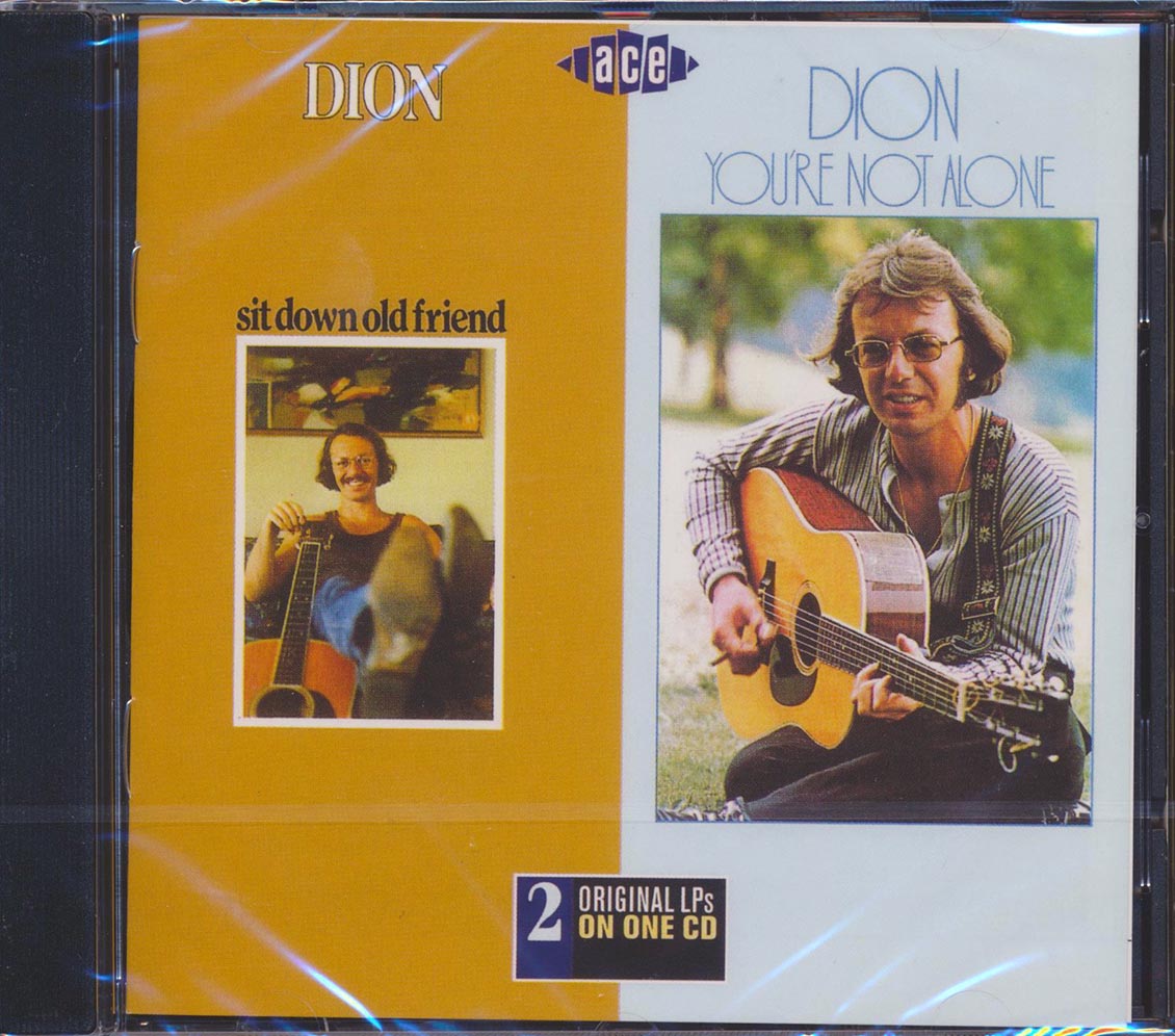 Dion - Sit Down Old Friend + You're Not Alone (22 tracks) [New CD]