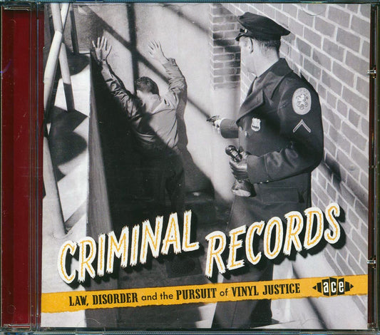 Various - Criminal Records: Law, Disorder And The Pursuit Of Vinyl Justice (24 tracks) [New CD]