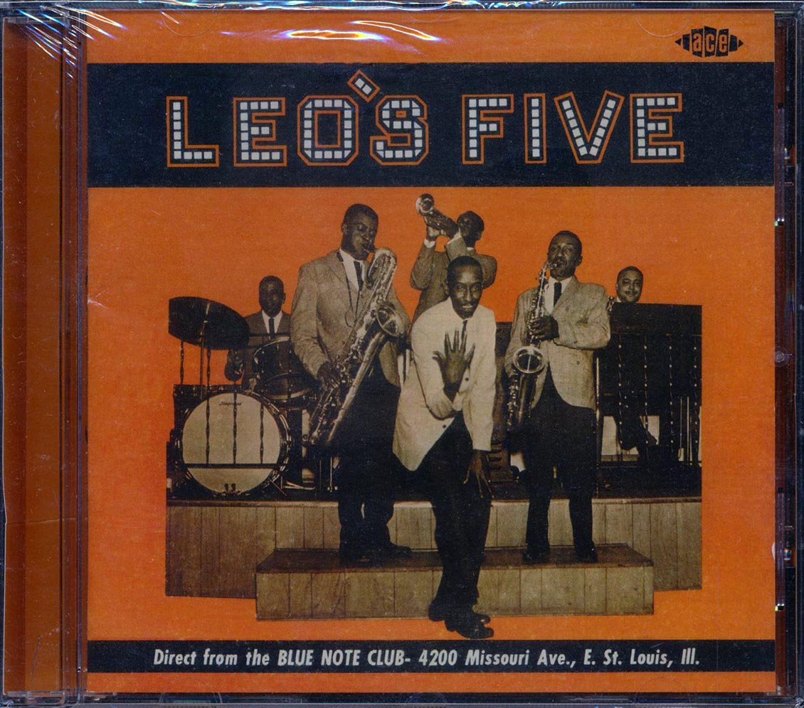 Leo's Five - Direct From The Blue Note Club, East St. Louis (21 tracks) [New CD]
