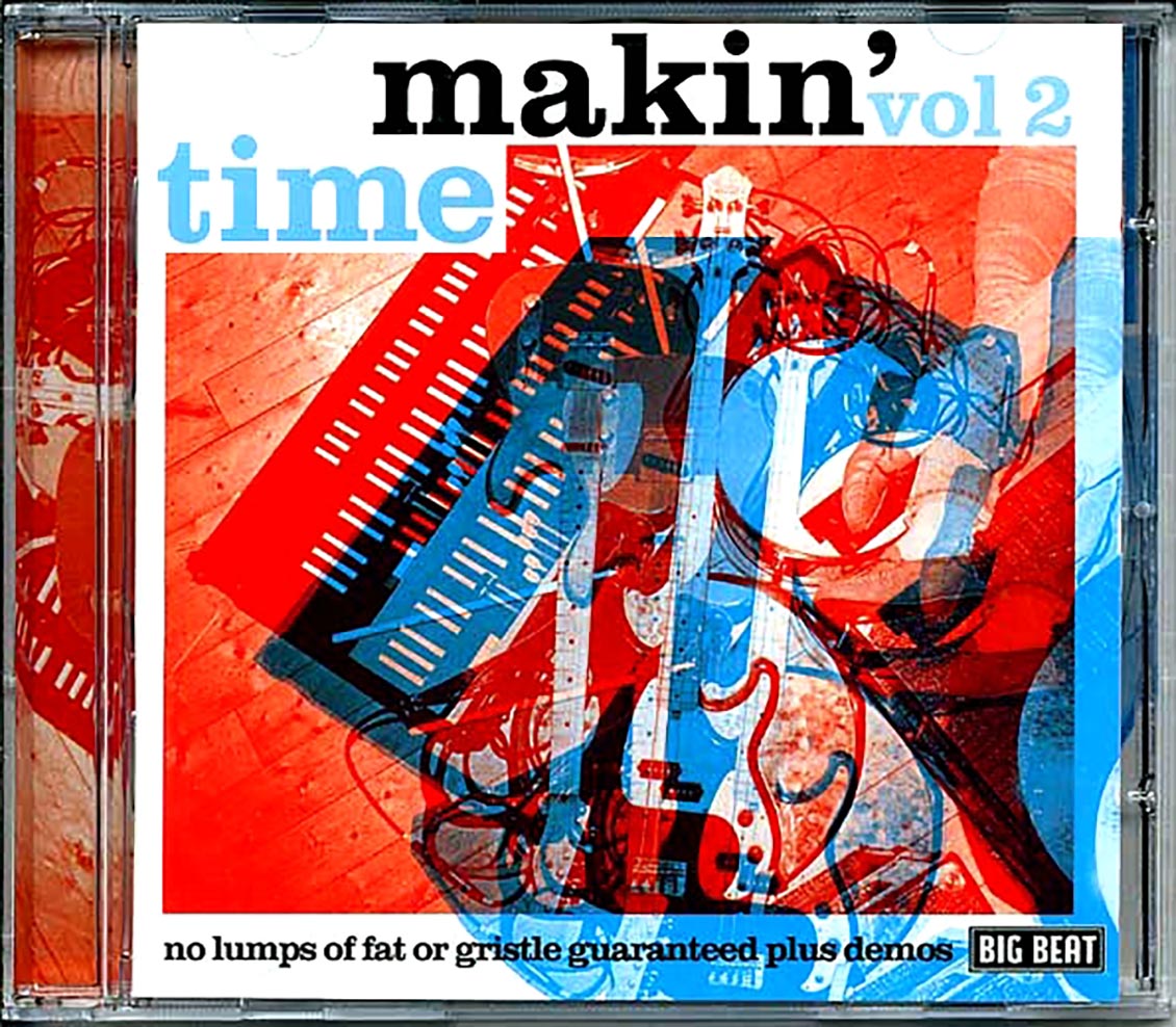 Makin Time - No Lumps Of Fat Or Gristle Guaranteed Plus Demos (20 tracks) [New CD]