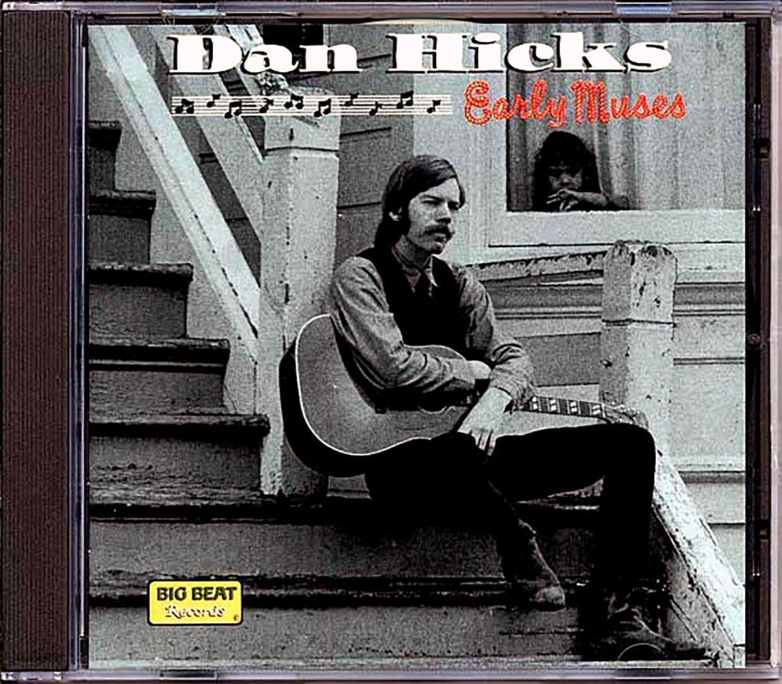 Dan Hicks - Early Muses (20 tracks) [New CD]