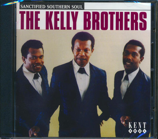 The Kelly Brothers - Sanctified Southern Soul (28 tracks) [New CD]