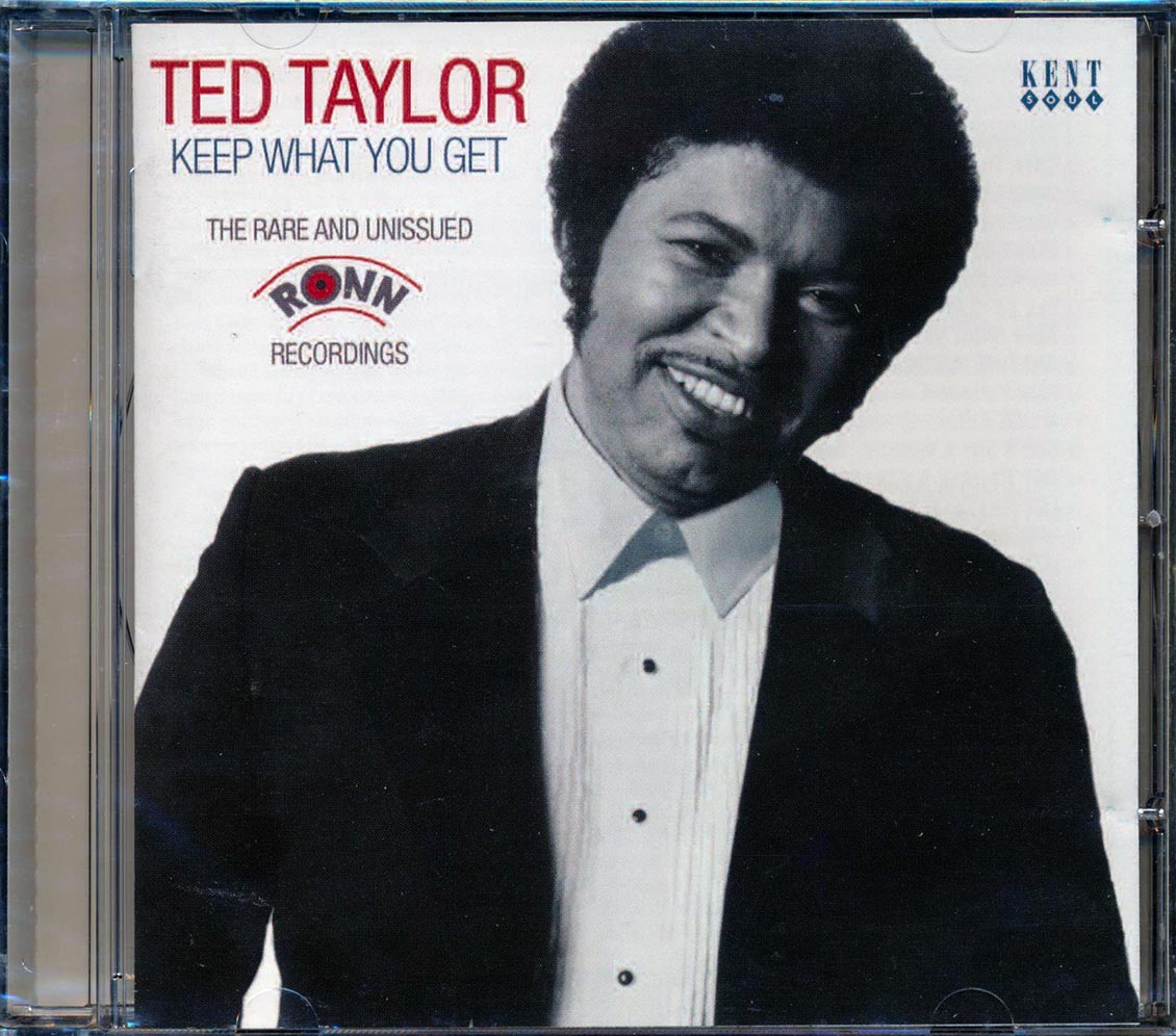 Ted Taylor - Keep What You Get: The Rare And Unissued Ronin Recordings (24 tracks) [New CD]