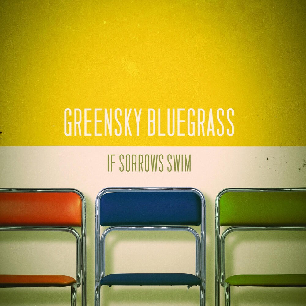 Greensky Bluegrass - If Sorrows Swim [Vinyl] [New Vinyl]