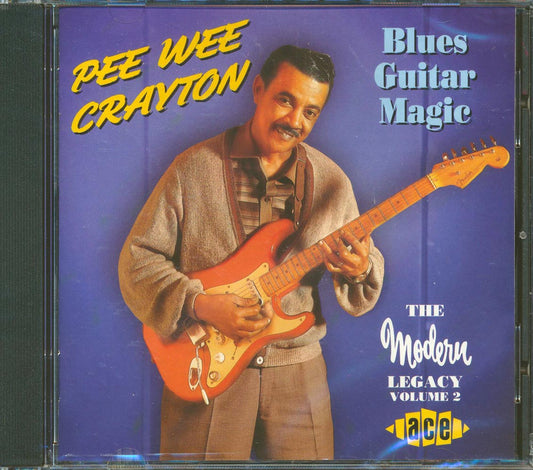Pee Wee Crayton - Blues Guitar Magic: The Modern Legacy Volume 2 (25 tracks) [New CD]