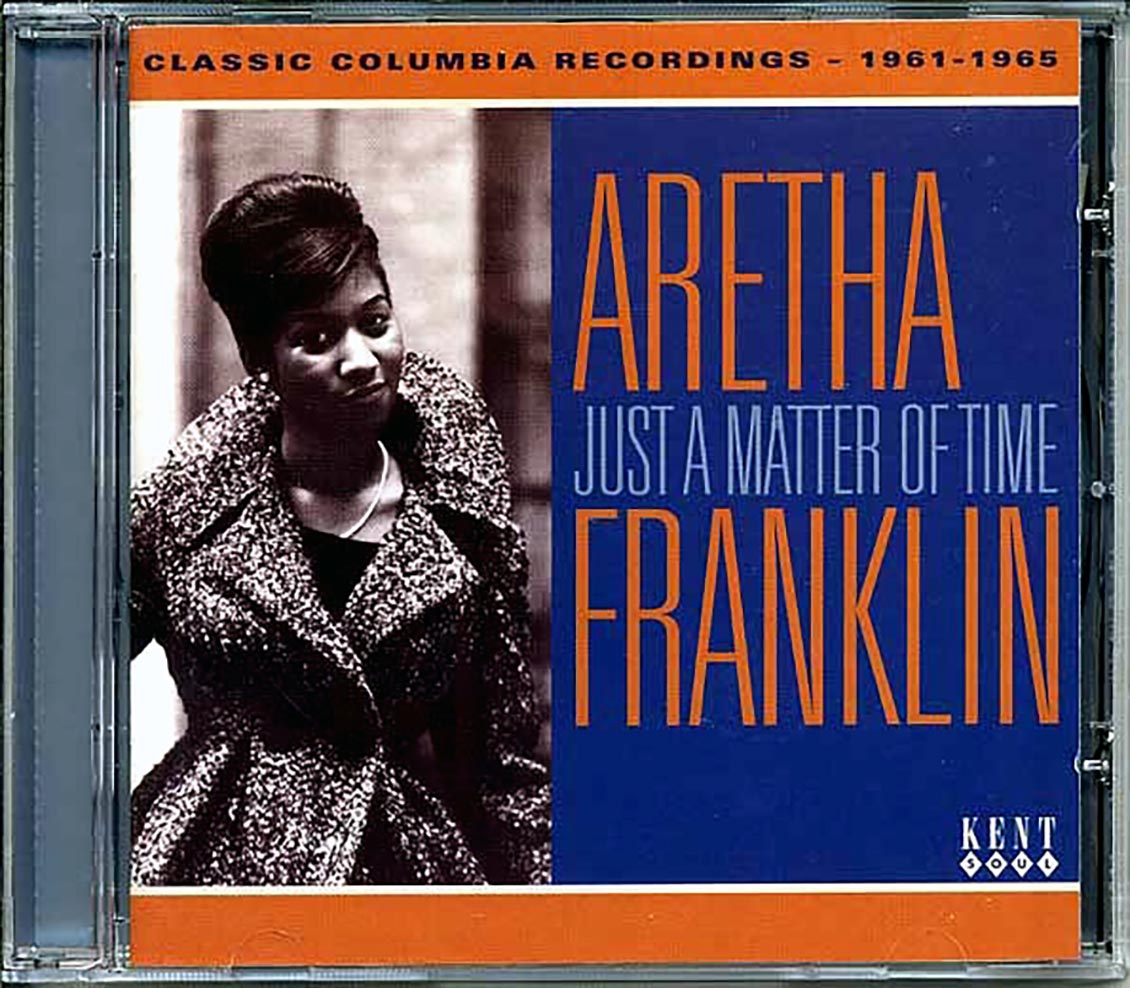 Aretha Franklin - Just A Matter Of Time: Classic Columbia Recordings 1961-1965 (24 tracks) [New CD]