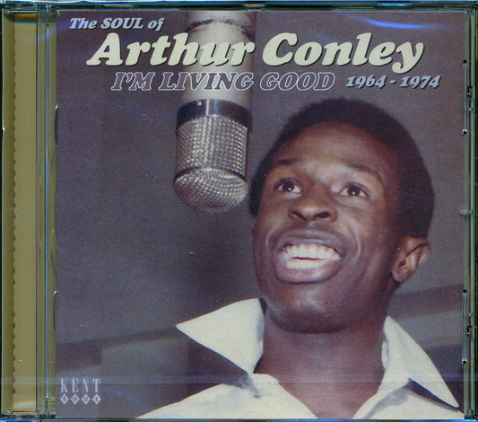 Arthur Conley - The Soul Of Arthur Conley: I'm Living Good 1964-1974 (24 tracks) [New CD]