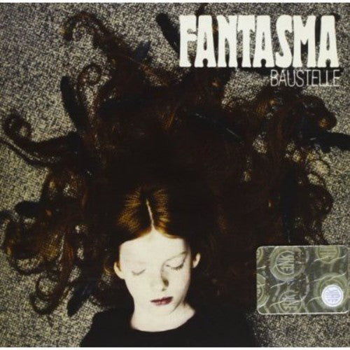 Baustelle - Fantasma [CD]