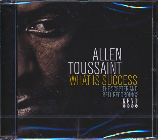 Allen Toussaint - What Is Success: The Scepter And Bell Recordings [New CD]