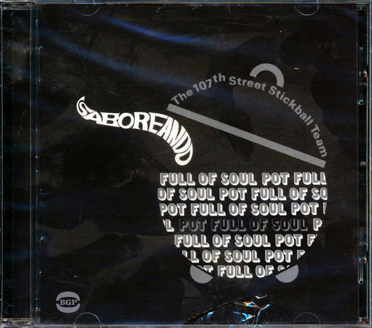 107th Street Stickball Team - Saboreand Pot Full Of Soul [New CD]
