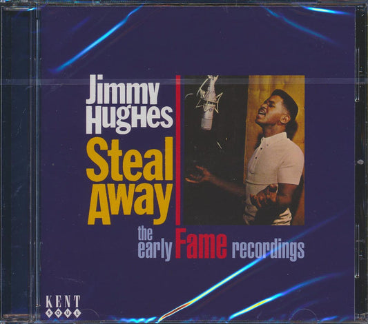 Jimmy Hughes - Steal Away: The Early Fame Recordings (22 tracks) [New CD]
