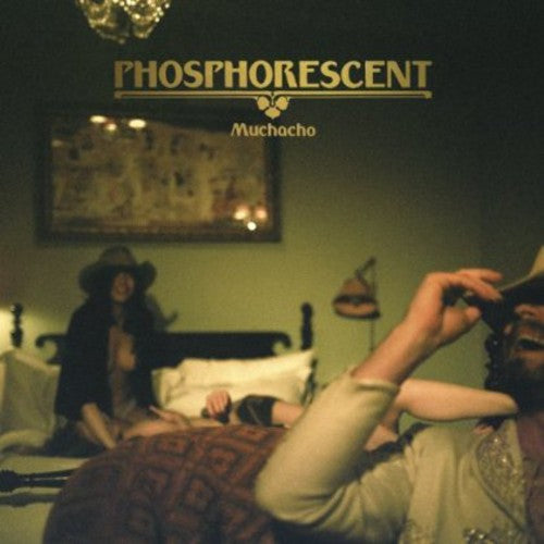 Phosphorescent - Muchacho [Download Included] [New Vinyl]