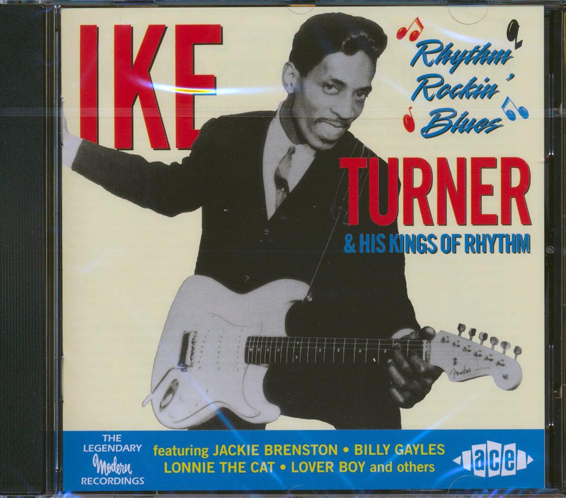 Ike Turner & His Kings Of Rhythm - Rhythm Rockin Blues (21 tracks) [New CD]