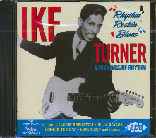 Ike Turner & His Kings Of Rhythm - Rhythm Rockin Blues (21 tracks) [New CD]