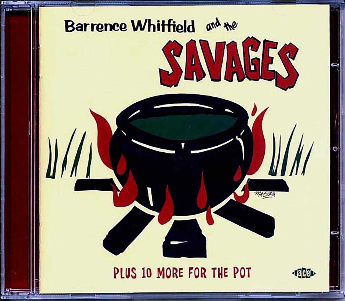 Barrence Whitfield & The Savages - Barrence Whitfield & The Savages Plus 10 More For The Pot (23 tracks) [New CD]