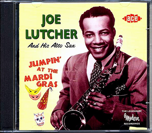 Joe Lutcher - Jumpin At The Mardi Gras: The Legendary Modern Recordings (25 tracks) [New CD]