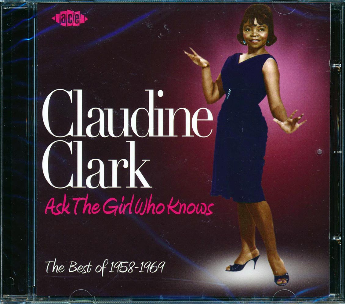 Claudine Clark - Ask The Girl Who Knows: The Best Of 1958-1969 (24 tracks) [New CD]