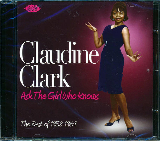 Claudine Clark - Ask The Girl Who Knows: The Best Of 1958-1969 (24 tracks) [New CD]