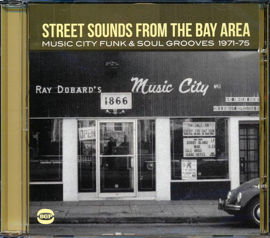 Various - Street Sounds From The Bay Area: Music City Funk & Soul Grooves 1971-1975 [New CD]