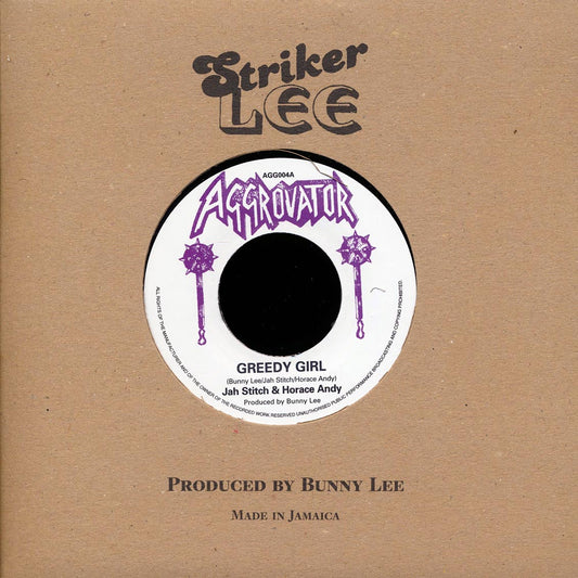 Jah Stitch, Horace Andy - Greedy Girl  /  The Aggrovators - Greedy Dub [New Vinyl Record 7" Single]